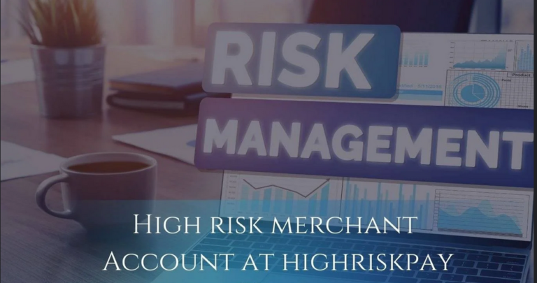 Achieving Success with High-Risk Merchant Accounts at HighRiskPay.com