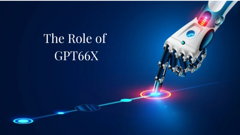 The Role of GPT66X in Advancing Sustainable Technologies